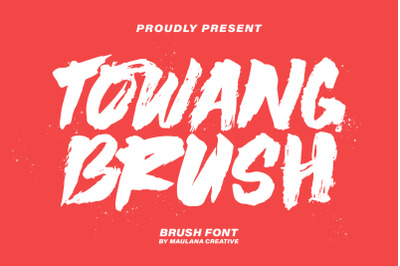 Towang Brush Font