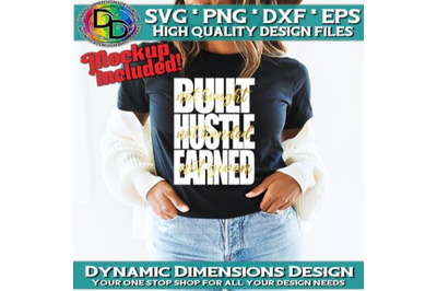 Built Not Bought svg, SVG, Built Hustle Earned, PNG, Digital Download,