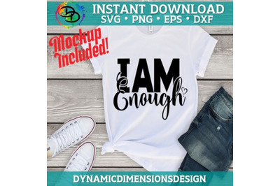 I AM A Enough svg, Intelligent, unapologetic svg, Affirming words svg,