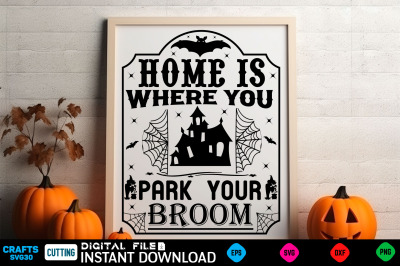Home is where you park your broom SVG