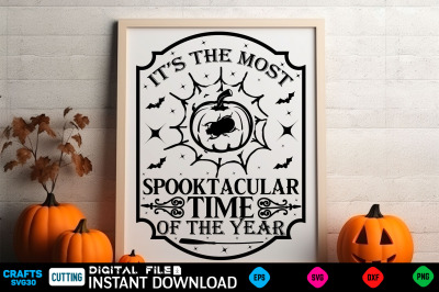 Its the most spooktacular time of the year SVG