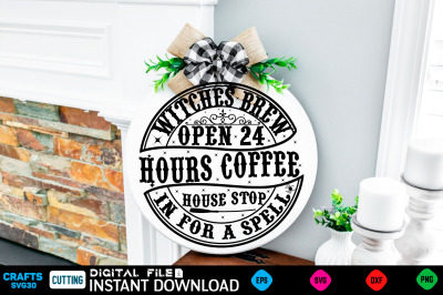 Witches brew open 24 hours coffee house stop in for a spell SVG