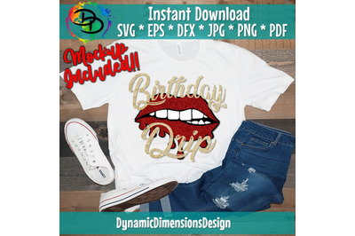 Birthday Drip, Its My Birthday, Birthday Girl SVG PNG PDF, Birthday Pr