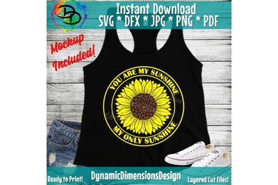 You are my Sunshine&2C; Sunflower SVG&2C; Flower Svg&2C; Digital Download&2C; Clip