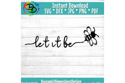 Let it Bee svg&2C; Honey Bee svg&2C; Bumble Bee svg&2C; Bee Kind svg&2C; Save the