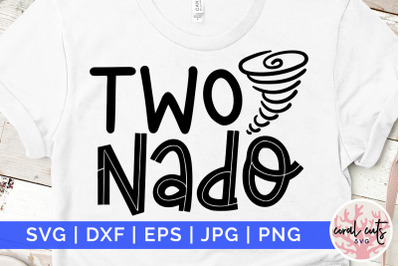 Two nado - Birthday SVG EPS DXF PNG Cutting File