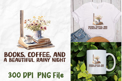 Books Coffee And Beautiful Rainy Night