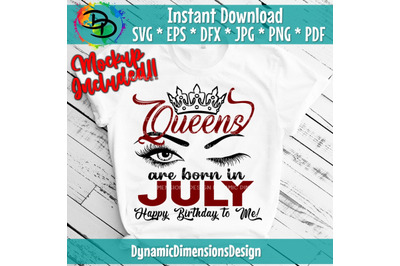 Queens are born in July, Birthday, Birthday Queen,Digital Download,Kin