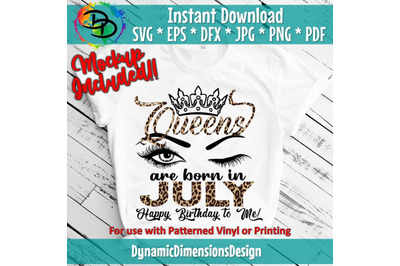 Queens are born in July, Birthday, Birthday Queen,Digital Download,Kin