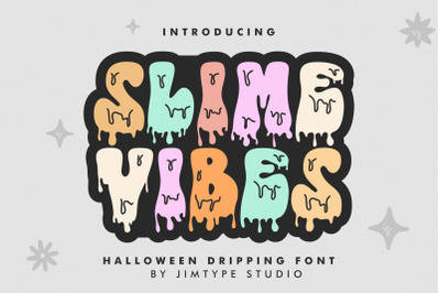 Slime Vibes - Halloween Font - Spooky Font