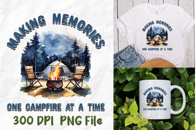 Making Memories One Campfire At A Time