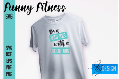 Funny Fitness SVG | Quotes Designs SVG&nbsp;