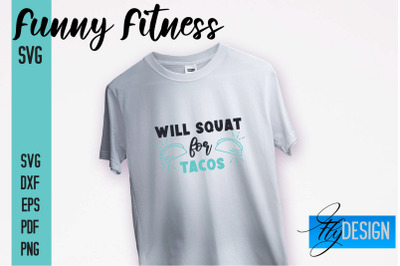 Funny Fitness SVG | Quotes Designs SVG&nbsp;