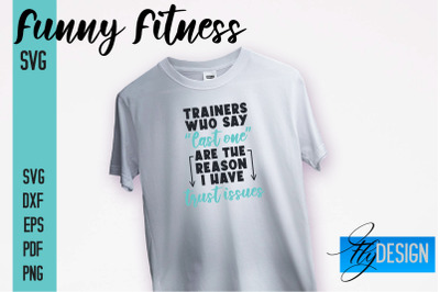 Funny Fitness SVG | Quotes Designs SVG&nbsp;