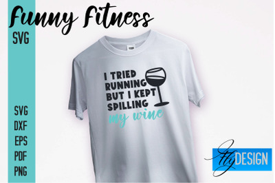 Funny Fitness SVG | Quotes Designs SVG&nbsp;