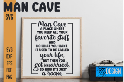 Man Cave SVG | Funny Quotes SVG&nbsp;