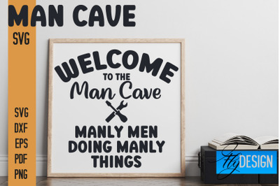 Man Cave SVG | Funny Quotes SVG&nbsp;