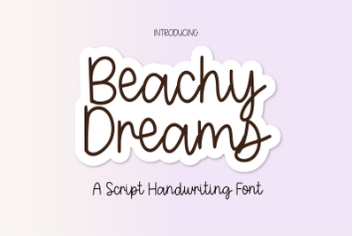 BEACHY DREAMS Script Cursive Handwriting