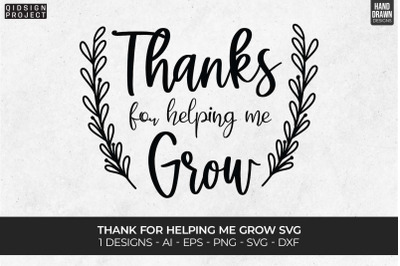 Thanks for Helping Me Svg, Plant Quotes Svg, Plant Lover Svg