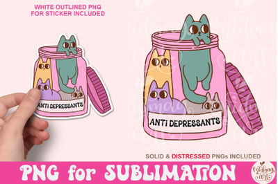 Antidepressant Cat PNG, Funny Mental Health Sublimation