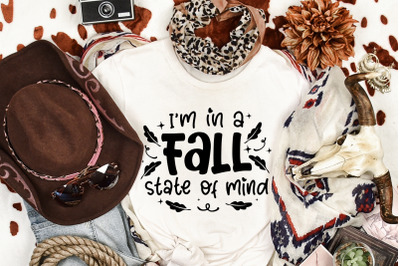 I&#039;m In A Fall State Of Mind SVG Cut File | Autumn Fall SVG