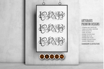 Classic elegant lettering King flourish ornament monochrome