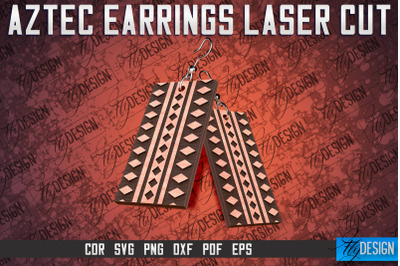 Aztec Earrings Laser Cut SVG | Accessories Laser Cut SVG Design