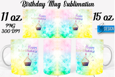 Birthday 11 Oz | 15 Oz Mug Sublimation