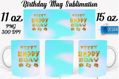 Birthday 11 Oz | 15 Oz Mug Sublimation