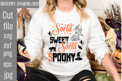 Sorta Sweet Sorta Spooky SVG cut file&2C;Halloween Svg Disney&2C; Halloween