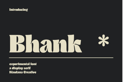 Bhank Serif Experimental Font