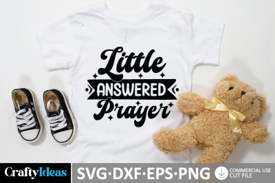 Little answered prayer SVG Design