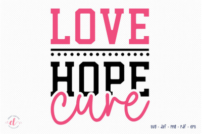 Love Hope Cure, Breast Cancer Awareness SVG