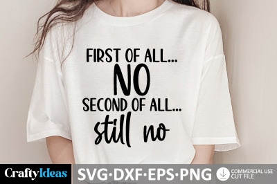 First of All... No - Second of All... Still No SVG