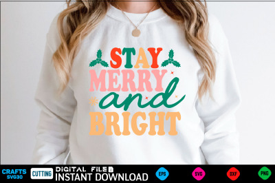 Stay merry and bright retro SVG