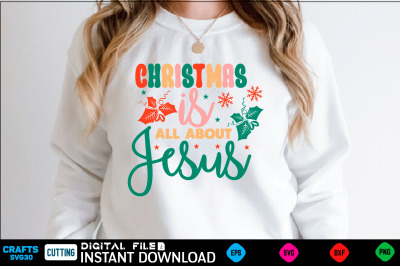 Christmas is All About Jesus retro SVG