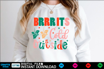 Brrr Its Cold Outside retro SVG