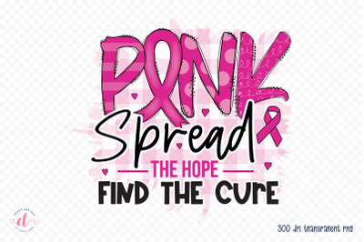 Pink Spread the Hope Find the Cure PNG