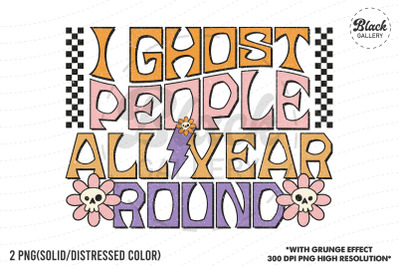 Ghost People All Year Round PNG