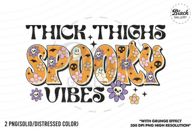 Halloween Thick Thighs Spooky Vibes PNG
