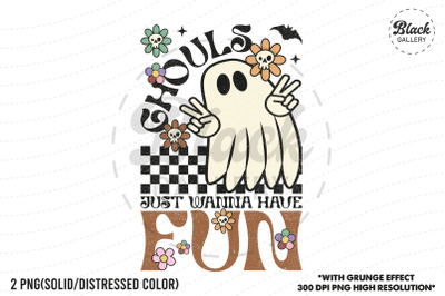 Halloween Ghouls Just Wanna Have Fun PNG