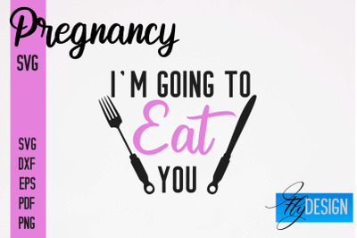 Pregnancy SVG | Funny Quotes SVG&nbsp;