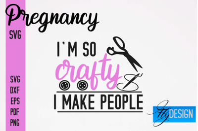 Pregnancy SVG | Funny Quotes SVG&nbsp;