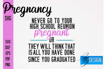 Pregnancy SVG | Funny Quotes SVG&nbsp;