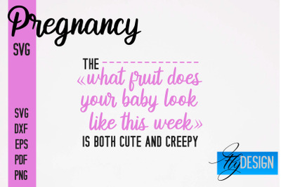 Pregnancy SVG | Funny Quotes SVG&nbsp;