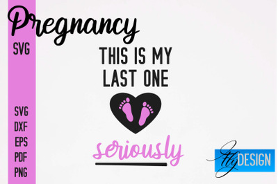 Pregnancy SVG | Funny Quotes SVG&nbsp;