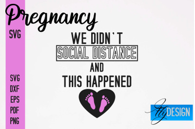 Pregnancy SVG | Funny Quotes SVG&nbsp;