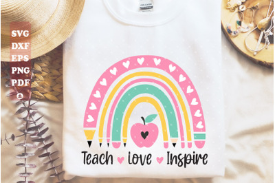 Teach Love Inspire SVG, School SVG, Teacher Life