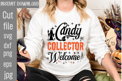 Candy Collector Welcome SVG cut file,Halloween svg Png Bundle, Retro H