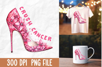 Crush Cancer Pink Breast Cancer Awarenes